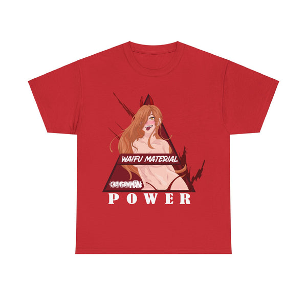 Power Waifu Material Anime Tee