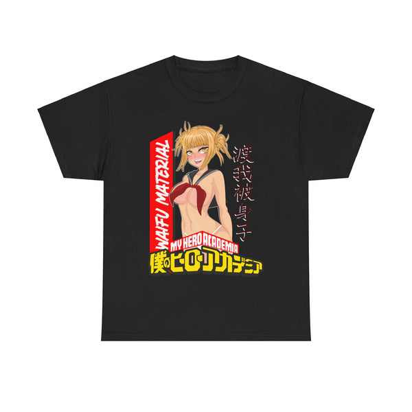 Toga Waifu Material Evil Villain Anime Tee